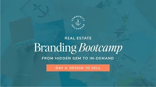 Day 4: How To Design Your Brand Identity Real Estate Agents 2023 - Design To Sell