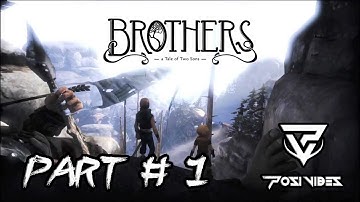 Brothers : A Tale of two sons IOS Gameplay (part -1) (POSIVIBES)