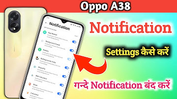 Oppo A38 Notification setting, How to show notification icon in Oppo A38