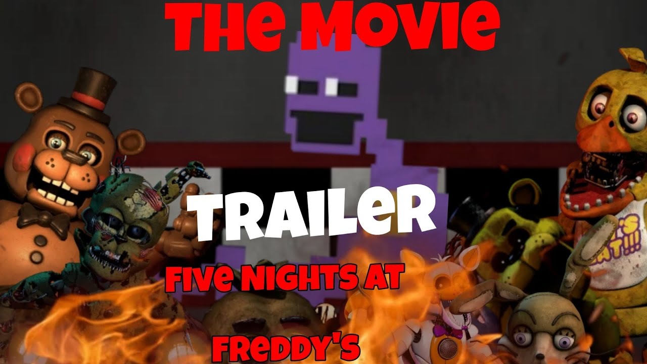 Five Nights At Freddys Movie //Fan Made\\ Official Trailer - YouTube