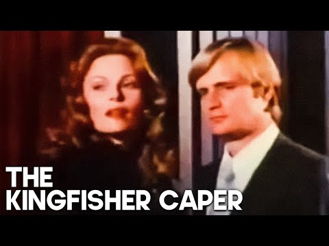 THE KINGFISHER CAPER