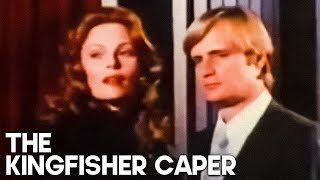 THE KINGFISHER CAPER