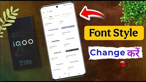 iQOO Z10x 5G: How to Download Free Font Style | IQOO Z10X Ka Font Style Kaise Change Kare