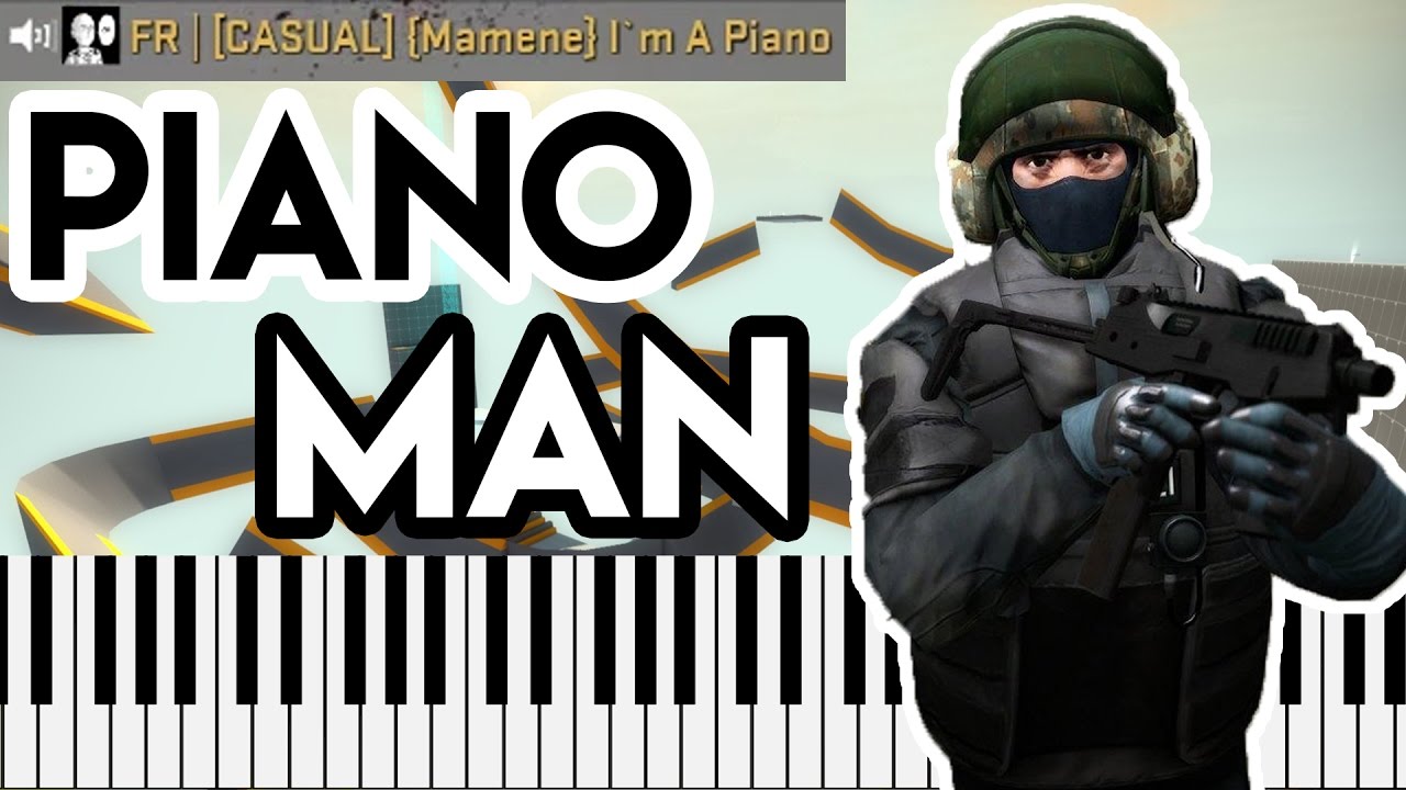 CS:GO PLAYER PLAYING KNOWN MUSIC HITS ON PIANO LIVE ! - YouTube