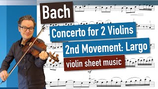 Bach Double Violin Concerto in D minor, 2nd Movement: Largo, BWV 1043, Violin 2, violin sheet music