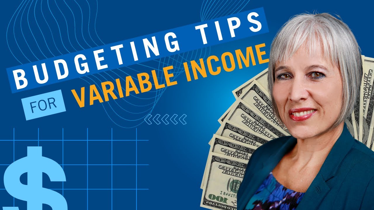 Budgeting Tips: variable, inconsistent, or irregular income - YouTube