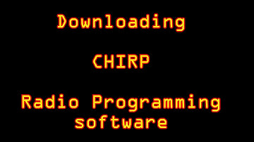Downloading CHIRP radio programming software