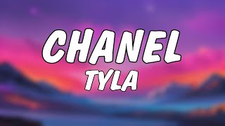 Tyla - CHANEL (Lyrics)