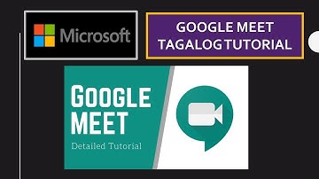 HOW TO USE GOOGLE MEET | GOOGLE MEET COMPLETE GUIDE TAGALOG