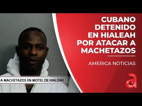 Tras las rejas un cubano por atacar a machetazos a un huésped  de un motel de Hialeah