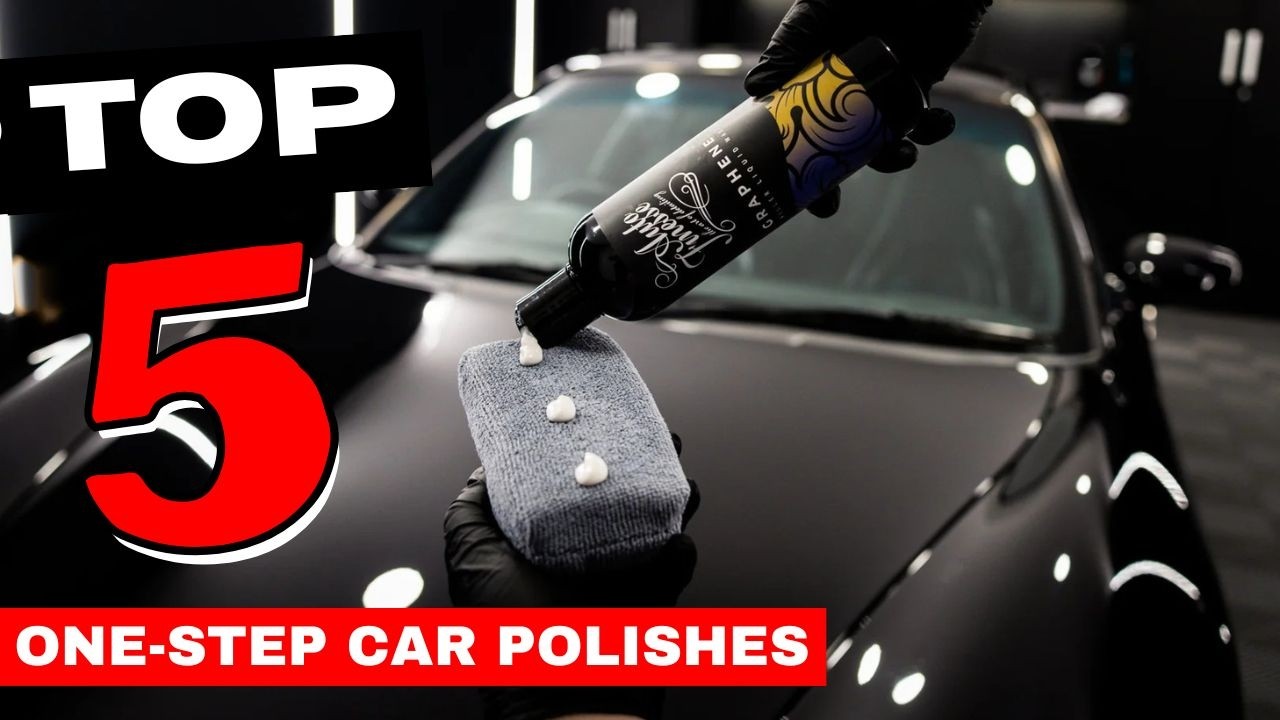 Best One-Step Car Polish of 2026 - Top 5 Car Polishes Review - YouTube