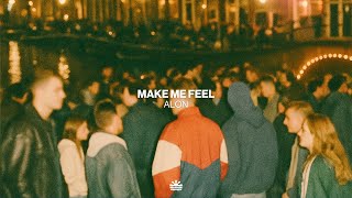 Alon - Make Me Feel (Music Video)