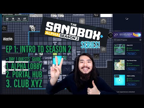 Sandbox Alpha Season 2 - Intro + Day 1: Alpha Lobby, Portal Hub & Club XYZ