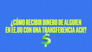 COMO RECIBIR UNA TRANSFERENCIA ACH DESDE ESTADOS UNIDOS EN PANA