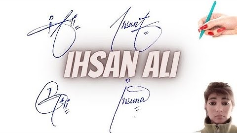 Ihsan Ali name signature with arooj