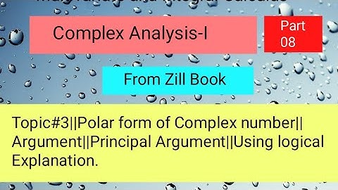 Polar form of Complex number||Argument||Principal Argument||using logical explanation Part 01
