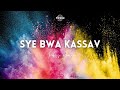 "SYE BWA"   "KASSA'V" REMIX  ---OCTOBRE 2025