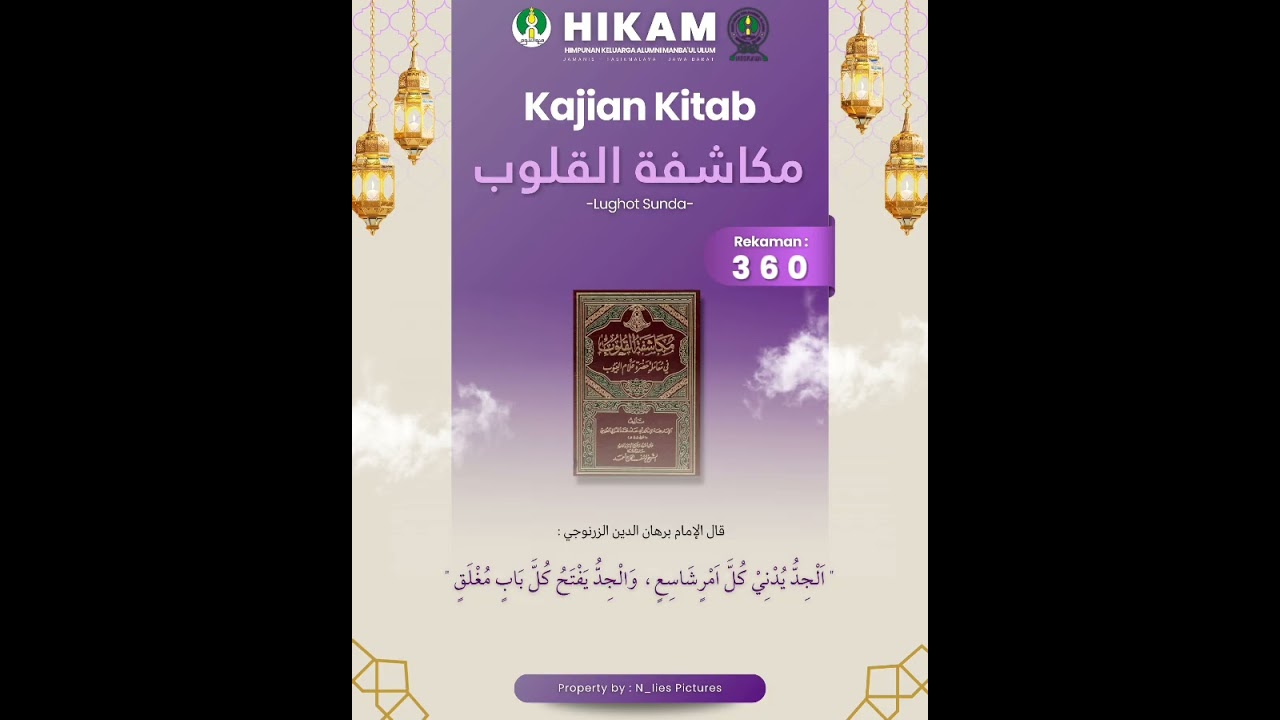 (Rek.360) KAJIAN KITAB MUKASYAFATULQULUB -KH. Fathul Arief Dj.-