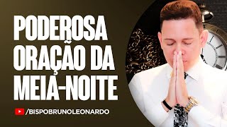 ORAÇÃO DA MEIA-NOITE-31 DE JULHO