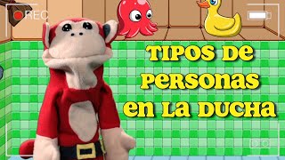 El Mono Youtuber: Tipos de Personas en la Ducha - El Mono Sílabo