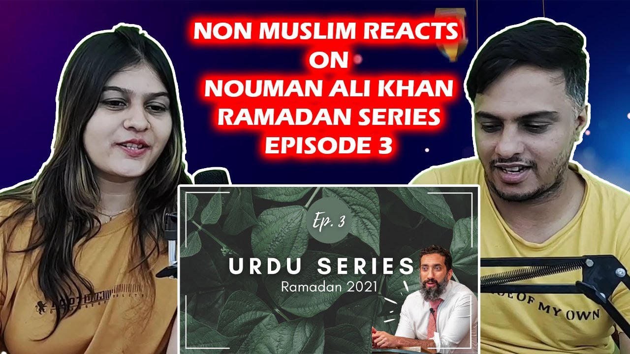 Nouman Ali Khan Ramadan Series Episode 3 - YouTube