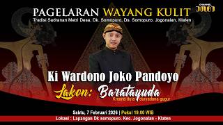 Live Wayang Kulit BARATAYUDA KI Wardono Joko Pandoyo