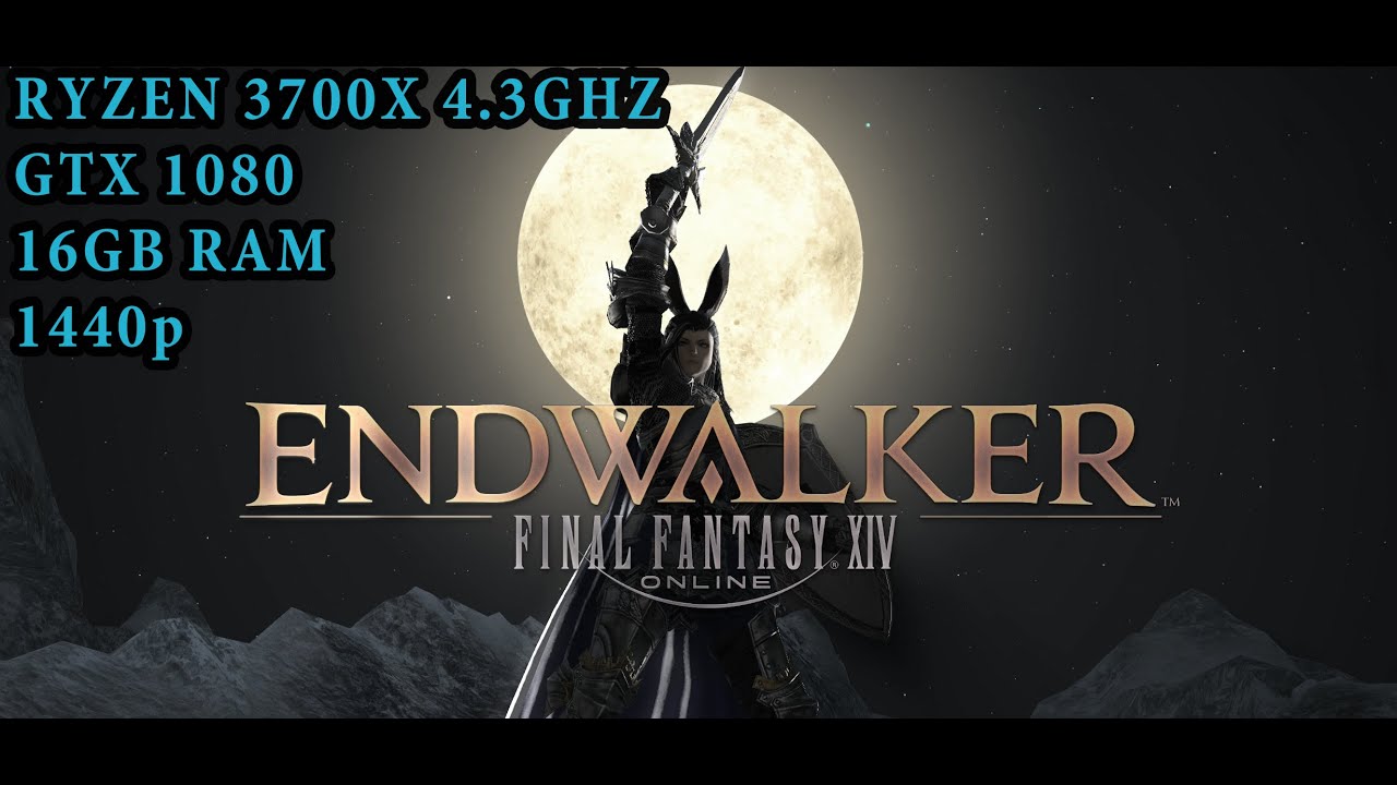 Final Fantasy XIV EndWalker Ryzen 7 3700x GTX 1080 Benchmark 1440p PC