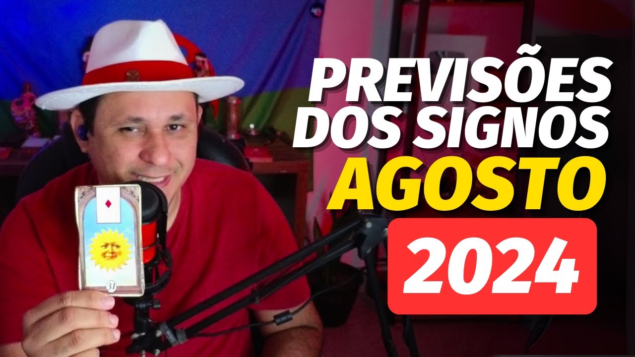 🔮 PREVISÕES AGOSTO de 2024 - TODOS OS SIGNOS - YouTube