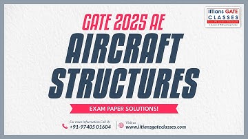 GATE 2025 Aerospace Engineering  Paper Solution | Aircraft Structures | GATE AE Interactive Coaching