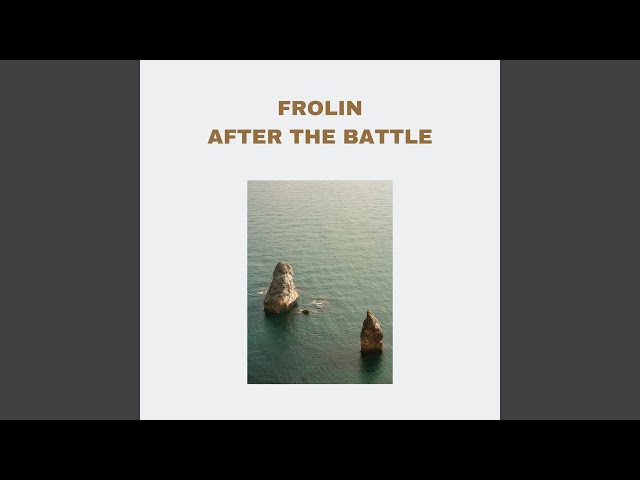 Frolin - After the Battle