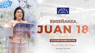 Juan 18 - Hermana María Luisa Piraquive - 27 de septiembre de 2026 #Idmji