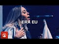 Casa Worship - Era Eu | Ao Vivo Na Igreja Casa