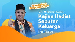 Jangan Sembarangan Ketika Mendoakan Anak - Ustadz M. Rahmat Kurnia