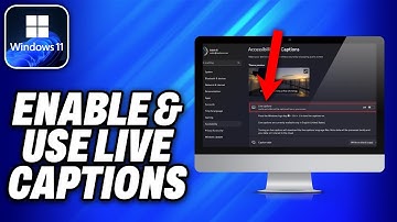 How To Enable Use Live Captions on Windows 11 (2025) - Easy Fix