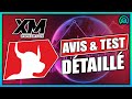  xm avis  test francais complet de ce broker forex 2021