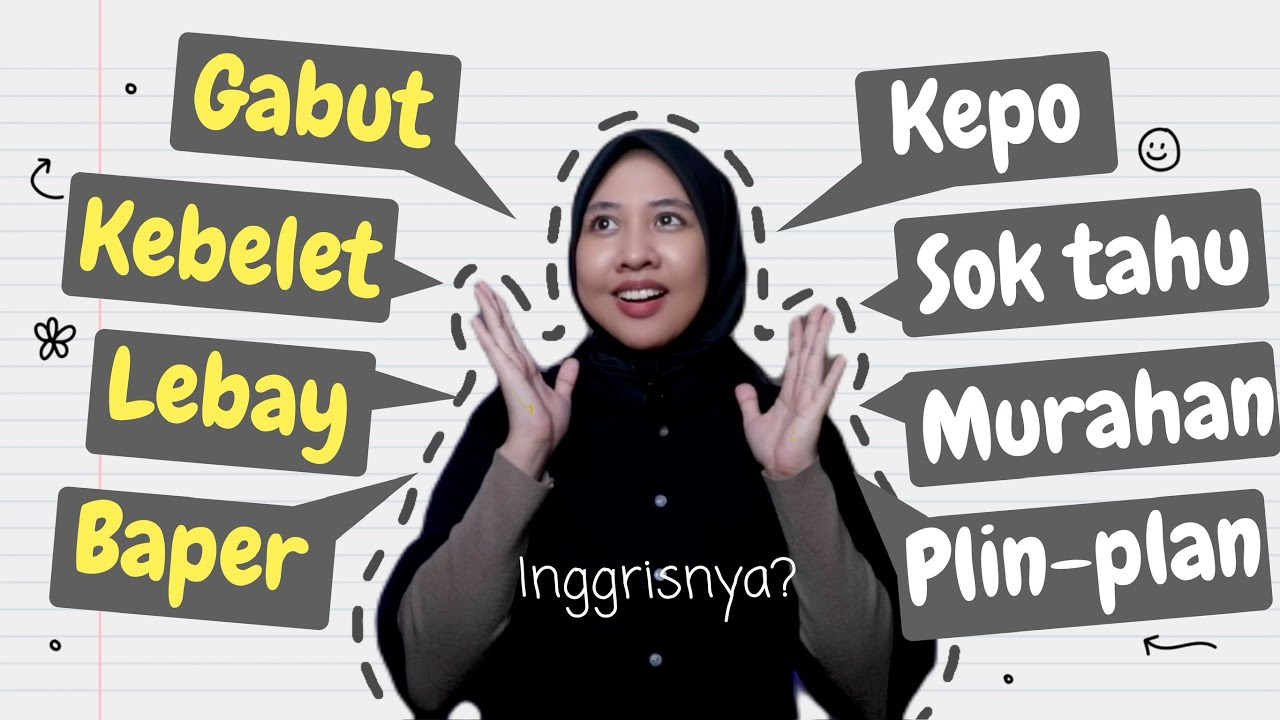 Idiom Bahasa Indonesia diInggriskan | Tc Idaa