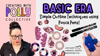 Basic Era - Simple Outline Techniques with Posca Pens