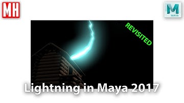 How to create Lightning in Maya 2017