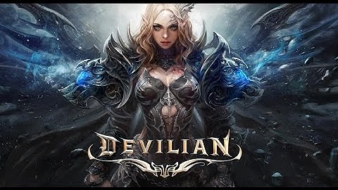 Devilian - TOP free to play - Character creation - first mission