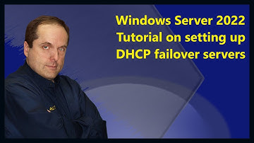 Windows Server 2022 Tutorial on setting up DHCP failover servers