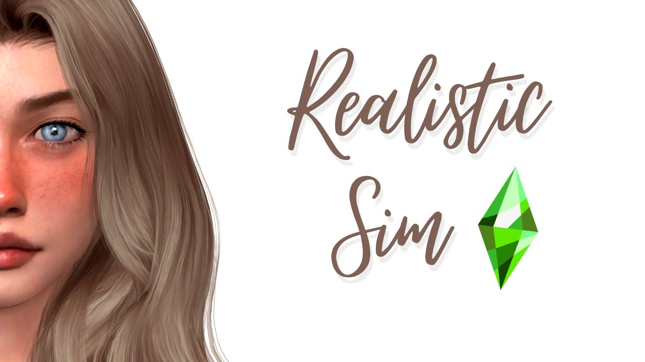 The Sims 4 Create A Sim REALISTIC SIM CHALLENGE CC LIST YouTube