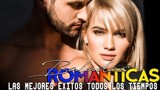 Musicas Romanticas Amor Puro Para Trabajar Y Concentrarse🌹Grandes Exitos Baladas Romanticas Exitos