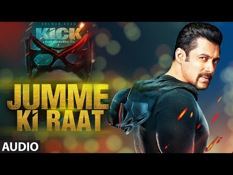 Kick: Jumme Ki Raat Full Audio Song | Salman Khan | Jacqueline Fernandez | Mika Singh