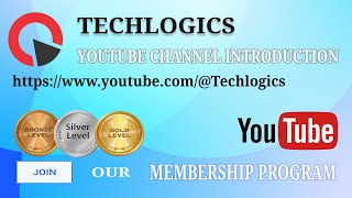 TECHLOGICS Introduction | Join our Youtube membership program by TECHLOGICS 398 views 1 month ago 3 minutes, 54 seconds