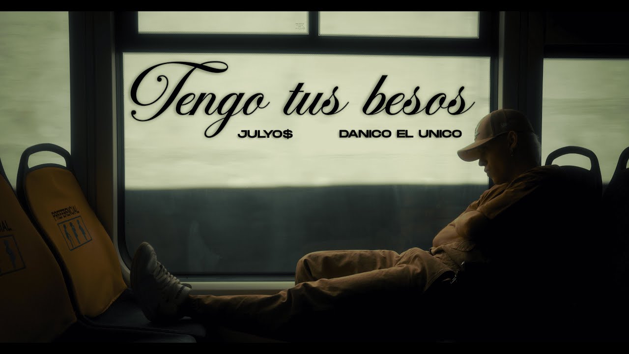 TENGO TUS BESOS - JULYO$ ft. 
