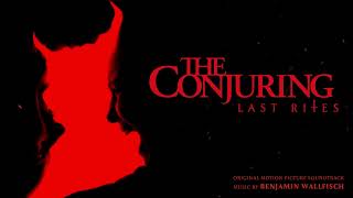 The Conjuring: Last Rites Soundtrack | I Feel It Too - Benjamin Wallfisch | WaterTower Music