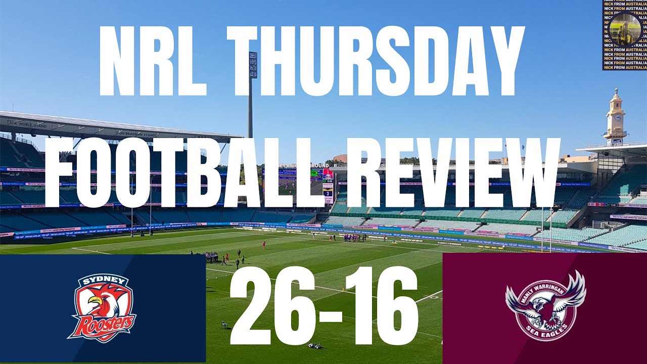 NRL THURSDAY NIGHT FOOTBALL REVIEW ROUND 23 2023 ROOSTERS KEEP SEASON nrl-thursday-night-football-review-round-23-2023-roosters-keep-season
