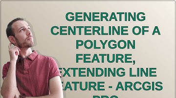 Gis: Generating centerline of a polygon feature, extending line feature - ArcGIS Pro