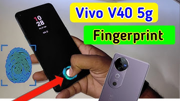 Vivo v40 5g display fingerprint setting/Vivo v40 5g fingerprint screen lock/fingerprint sensor