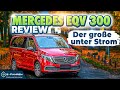 Mercedes EQV | Review | Der große unter Strom